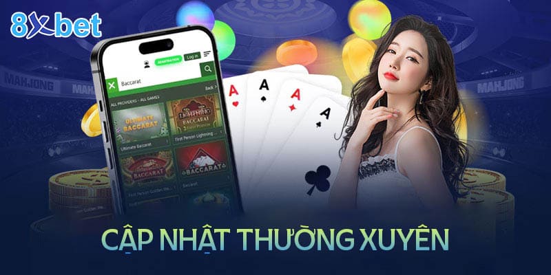 Cập nhật App thường xuyên khi cá cược